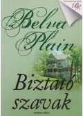 Plain, Belva - Biztató szavak