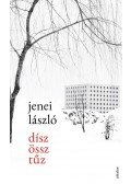 Jenei László - Díszössztűz