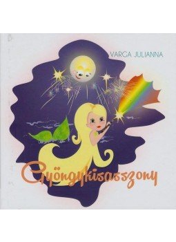 Varga Julianna - Gyöngykisasszony Varga Julianna - Gyöngykisasszony, null 2016 antikvár könyv