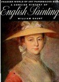 William Gaunt - A concise history of English Painting