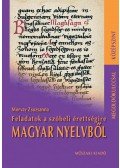 Morvay Zsuzsanna - FELADATOK A SZÓBELI ÉRETTSÉGIRE MAGYAR NYELVBŐL - KÖZÉPSZINT - MEGOLDÓKULCS
