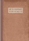 Rabinovszky Márius - Az új festészet története