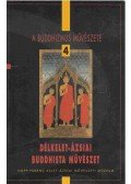 Fajcsák Györgyi,Renner Zsuzsanna - Délkelet-Ázsiai buddhista művészet