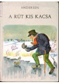 Hans Christian Andersen - A rút kiskacsa