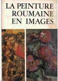 Vasile Florea,Mihalache, Marin - La peinture Roumaine en images