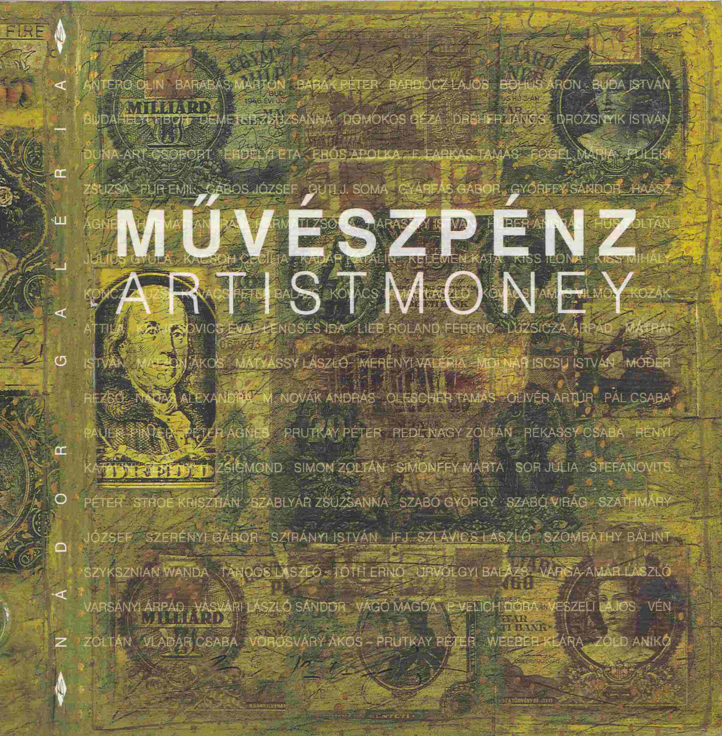  - Művészpénz  Artistmoney, Budapest 0 antikvár könyv