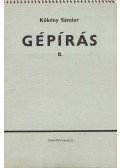 Kökény Sándor - Gépírás II.