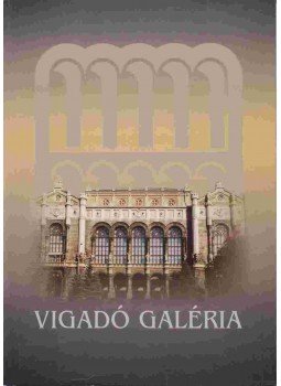Lóska Lajos - Vigadó Galéria évkönyv 1995 Lóska Lajos - Vigadó Galéria évkönyv 1995, 0 antikvár könyv
