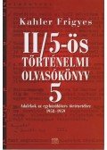Kahler Frigyes - II/5-ös történelmi olvasókönyv 5.