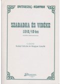 Iványi István,Magyar László - Szabadka és vidéke 1848/49-ben