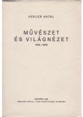 Hekler Antal - Művészet és világnézet 1916-1940
