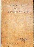 Theisz Gyula - Kis franczia nyelvtan