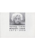Várnagy Ildikó - Művészeti írások 1973-1999