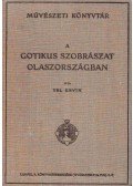 Ybl Ervin - Az olasz szobrászat három százada I.
