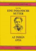 Karl May - Eine Indianische Mutter / Az indián anya