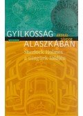 Sándor András - Gyilkosság Alaszkában