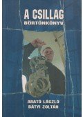Arató László,Bátyi Zoltán - A Csillag