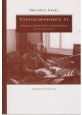 Skultéty Csaba - Vasfüggönyökön át (dedikált)