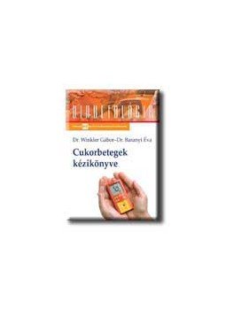 Dr. Winkler Gábor , Dr. Baranyi Éva - Cukorbetegek kézikönyve Dr. Winkler Gábor , Dr. Baranyi Éva - Cukorbetegek kézikönyve, null 2006 antikvár könyv