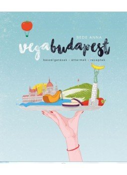 Bede Anna - Vegabudapest Bede Anna - Vegabudapest, null 2016 antikvár könyv