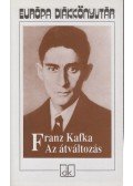 Franz Kafka - Az átváltozás