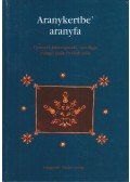 Takács György - Aranykertbe' aranyfa