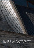 Imre Makovetz - Imre Makovecz (1935-2011) - The founder of the Hungarian organic architecture school