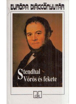 Stendhal - Vörös és fekete Stendhal - Vörös és fekete, Budapest 1993 antikvár könyv