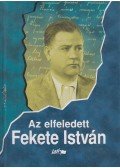 Sánta Gábor - Az elfeledett Fekete István