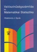 Obádovics J. Gyula - Valószínűségszámítás és matematikai statisztika