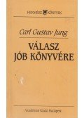 Carl Gustav Jung - Válasz Jób könyvére