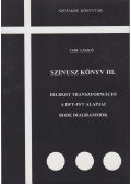 Cebe László - Sinusz könyv III.