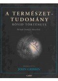 John Gribbin - A természettudomány rövid története