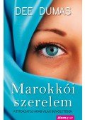 Dee Dumas - Marokkói szerelem