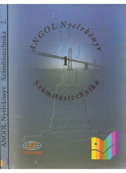 Sobieski Artúr, Sobieski Bernadett - Angol nyelvkönyv - Számítástechnika I-II. Sobieski Artúr, Sobieski Bernadett - Angol nyelvkönyv - Számítástechnika I-II., Budapest 1996 antikvár könyv