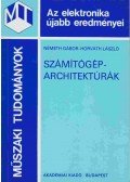Németh Gábor,Horváth László - Számítógép-architektúrák