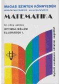 Dr. Kósa András - Matematika - Optimalizálási eljárások I-II.