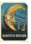 Urbán László - Halhatatlan holdlakók