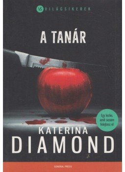 Katerina Diamond - A tanár, Budapest 2016 antikvár könyv