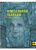 Szabó Borbála - Nincsenapám, seanyám
