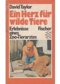 Taylor, David - Ein Herz für wilde Tiere