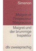 Georges Simenon - Maigret und der Brummige Inspektor / Maigret et l'Inspecteur Malgracieux