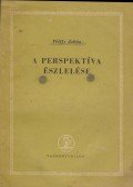 Pálffy Zoltán - A perspektíva észlelése