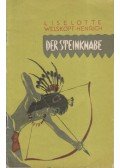 Henrich-Welskopf Liselotte - Der Steinknabe