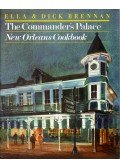 Ella Brennan,Dick Brennan - The Commander's Palace: New Orleans Cookbook