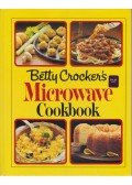 CROCKER, BETTY - Betty Crocker's Microwave Cookbook