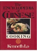 Kenneth Lo - The Encyclopedia of Chinese Cooking