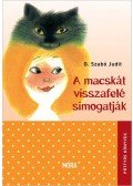 G. Szabó Judit - A macskát visszafelé simogatják