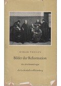 Oskar Thulin - Bilder der Reformation