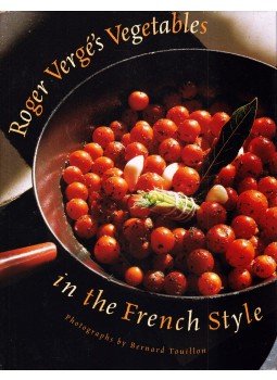 Roger Vergé - Roger Vergé's Vegetables in the French Style Roger Vergé - Roger Vergé's Vegetables in the French Style, New York 1994 antikvár könyv
